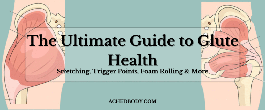 The-Ultimate-Guide-to-Glute-Health